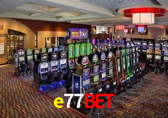 Recursos de Bônus e77bet