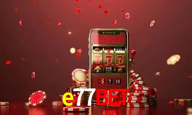 Benefícios da Conta e77bet