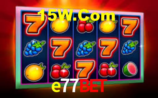 e77bet
